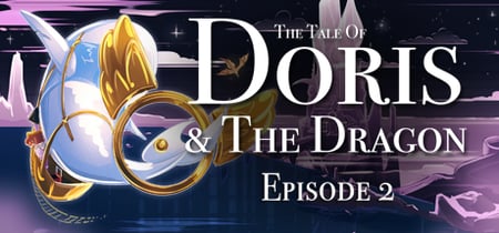The Tale of Doris and the Dragon - Episode 2 banner
