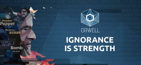 Orwell: Ignorance is Strength banner