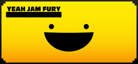 Yeah Jam Fury: U, Me, Everybody! banner