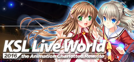 KSL Live World 2016 ~the Animation Charlotte & Rewrite~ banner