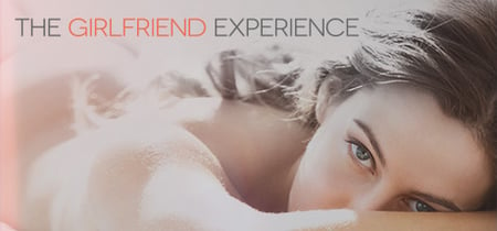 The Girlfriend Experience: Insurance banner