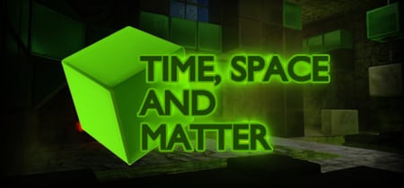 Time, Space and Matter banner