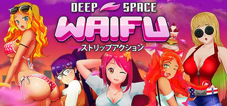 DEEP SPACE WAIFU banner