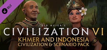 Sid Meier's Civilization® VI: Khmer and Indonesia Civilization & Scenario Pack banner