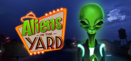Aliens In The Yard banner