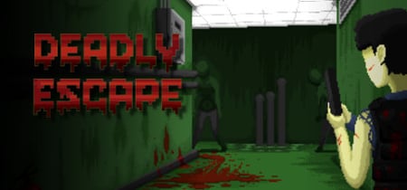 Deadly Escape banner