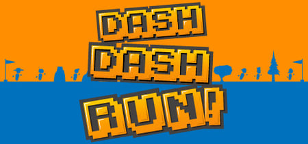 Dash Dash Run! banner