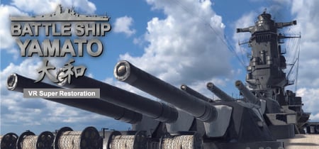 VR Battleship YAMATO banner