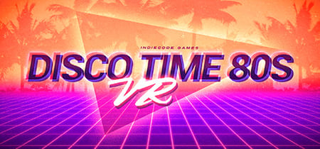 Disco Time 80s VR banner