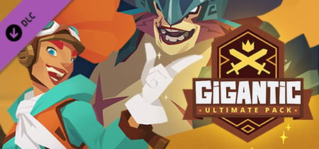 Gigantic - Ultimate Pack banner