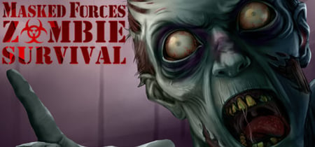 Masked Forces: Zombie Survival banner