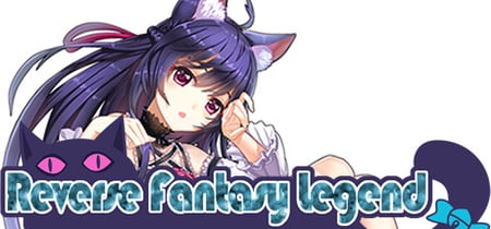 Reverse Fantasy Legend banner