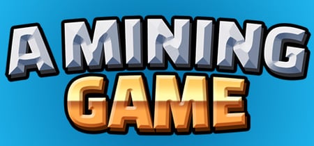 A Mining Game banner