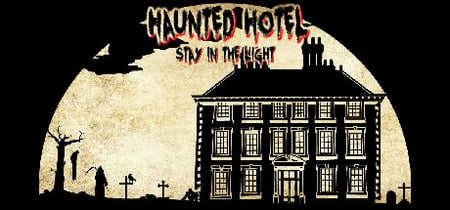 Haunted Hotel: Stay in the Light banner