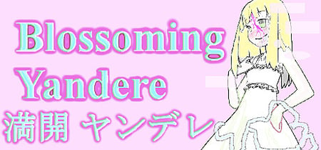 Blossoming Yandere 満開 ヤンデレ banner