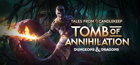 Tales from Candlekeep: Tomb of Annihilation banner