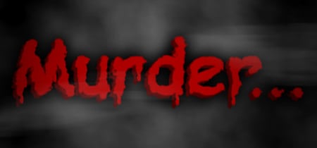 Murder... banner