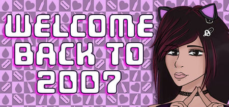Welcome Back To 2007 banner