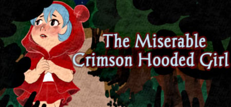 The Miserable Crimson Hooded Girl banner
