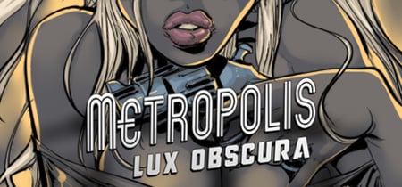 Metropolis: Lux Obscura banner