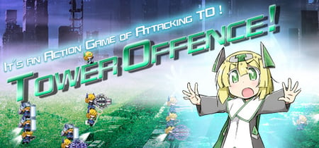 Tower Offence! たわーおふぇんす！ banner