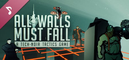 All Walls Must Fall - A Tech-Noir Tactics Game Steam Charts and Player Count Stats