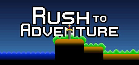 Rush to Adventure banner