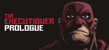 The Executioner: Prologue banner