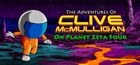 The Adventures of Clive McMulligan on Planet Zeta Four banner