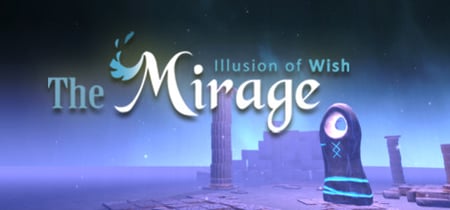 The Mirage : Illusion of wish banner