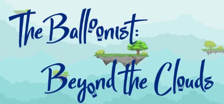 The Balloonist: Beyond the Clouds. banner