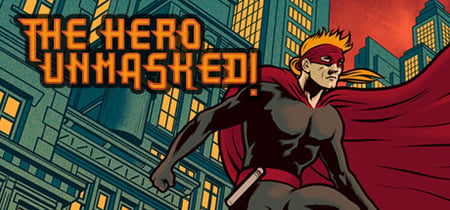 The Hero Unmasked! banner