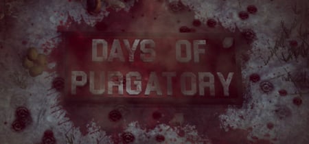 Days Of Purgatory banner