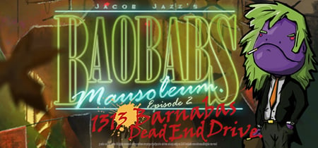 Baobabs Mausoleum Ep.2: 1313 Barnabas Dead End Drive banner