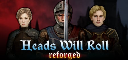 Heads Will Roll: Reforged banner