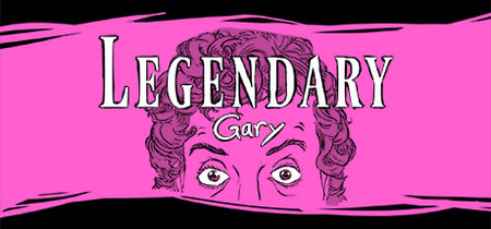 Legendary Gary banner