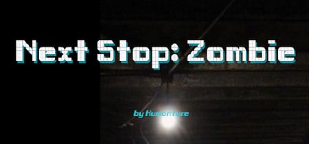 Next Stop: Zombie banner