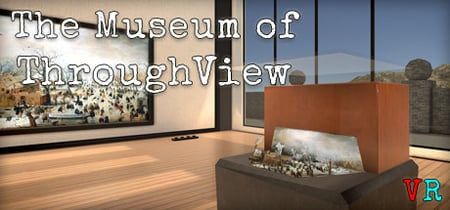 The Museum of ThroughView banner