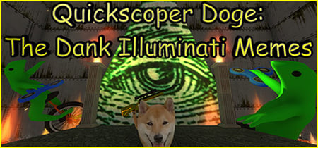 Quickscoper Doge: The Dank Illuminati Memes banner