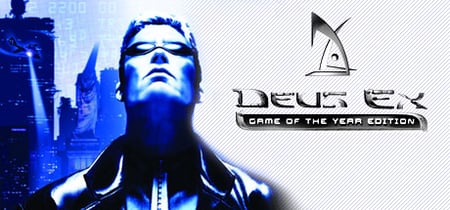 Deus Ex: Game of the Year Edition banner