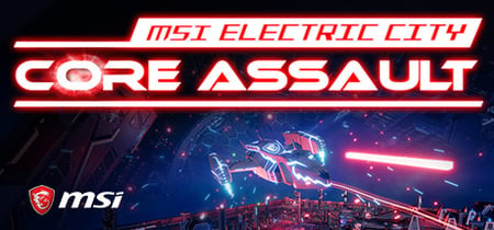 MSI Electric City: Core Assault banner