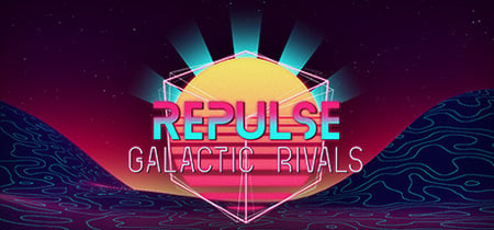REPULSE: Galactic Rivals banner