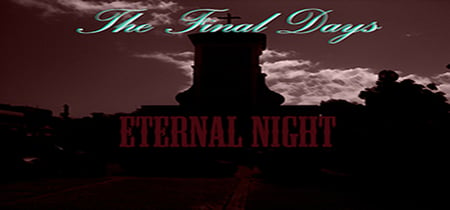 The Final Days: Eternal Night banner