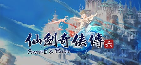 Chinese Paladin：Sword and Fairy 6 banner