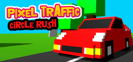 Pixel Traffic: Circle Rush banner