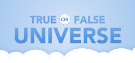 True or False Universe banner