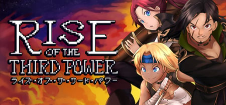 Rise of the Third Power banner