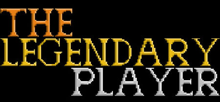 The Legendary Player - Make Your Reputation - OPEN BETA banner