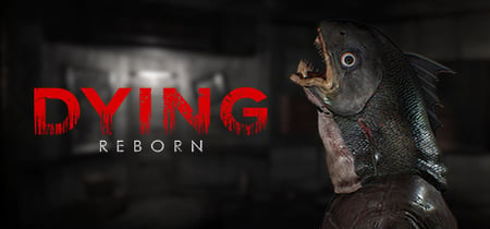 DYING: Reborn banner