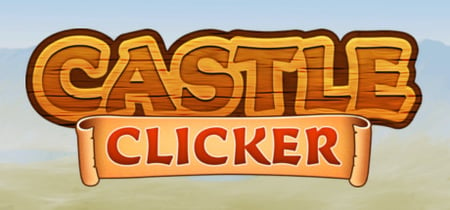 Castle Clicker : Idle City Tycoon banner